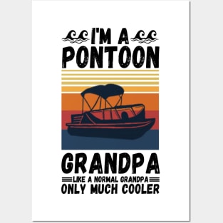 I’m a Pontoon grandpa like a normal grandpa only much cooler Posters and Art